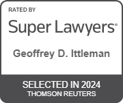 Rated by Super Lawyers | Geoffrey D. Ittleman | selected in 2024 | Thomson Reuters