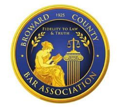 Broward County Bar Association | 1925 | Fidelity To Law And Truth